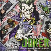 El Mundo Según el Joker (in Spanish)
