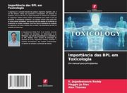 Importância das bpl em Toxicologia (en Portugués)