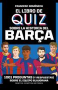 El libro de quiz sobre la historia del barça