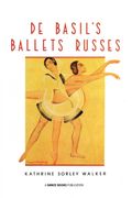 De Basil's Ballets Russes 