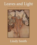 Leaves and Light: Sunprints of American Native Plants (en Inglés)