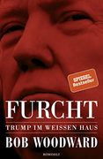 Furcht: Trump im Weißen Haus (in German)