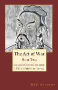 The Art of War: Graded Chinese Reader: HSK 6 (5000-Word Level) (en Inglés)