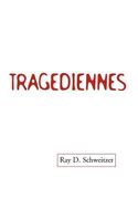 tragediennes