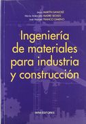 Ingeniería de Materiales Para Industria y Construcción (in Spanish)