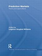 Prediction Markets: Theory and Applications (en Inglés)