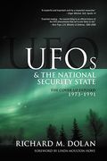 ufos and the national security state volume 2: the cover-up exposed 1973-1991