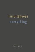 Simultaneous Everything (en Inglés)