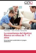 la ense anza del ajedrez b sico en ni os de 7 - 9 a os (en Inglés)