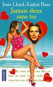 Jamais Deux Sans toi
