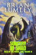 Sorcery in Shad. Primal Lands 3