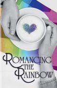 Romancing the Rainbow (en Inglés)