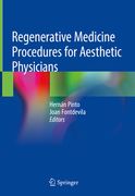 Regenerative Medicine Procedures for Aesthetic Physicians (en Inglés)