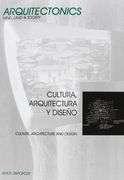 Cultura, arquitectura y diseño (Arquitectònics llibres)