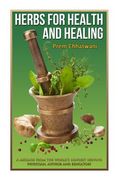 Herbs For Health and Healing (en Inglés)