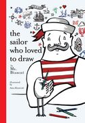 The Sailor who Loved to Draw (en Inglés)