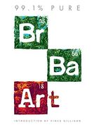 99. 1% Pure: Breaking bad art (en Inglés)