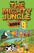 The Mighty Jungle (en Inglés)