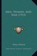 men, women, and war (1915)
