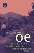Der Tag, an dem er Selbst mir die Tränen Abgewischt: Roman (en Alemán)