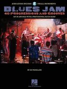 Blues Jam: 40 Progressions and Grooves [With CD] (en Inglés)