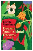 Dream Your Animal Dreams (en Inglés)