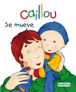 Se mueve (Minidiccionarios Caillou)
