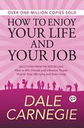 How to Enjoy Your Life and Your Job (en Inglés)