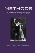 Methods Vol 3: A Journal of Acting Pedagogy (en Inglés)