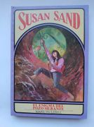 Susan Sand. El Secreto del Pozo Silbante,