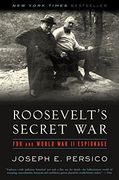 Roosevelt's Secret War: Fdr and World war ii Espionage (en Inglés)