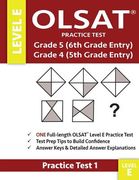 Olsat Practice Test Grade 5 (6th Grade Entry) & Grade 4 (5th Grade Entry)-Level E-Test 1: One Olsat E Practice Test (Practice Test One), Gifted and Ta (en Inglés)