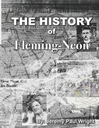 The History of Fleming-Neon (en Inglés)