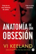 ANATOMÍA DE UNA OBSESIÓN (in Spanish)