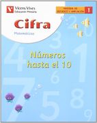 Cifra C-1 Numeros Hasta El 10 - Javier Fraile Martin - VICENS VIVES PRIMARIA S.A.