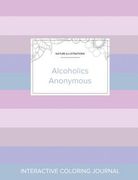 Adult Coloring Journal: Alcoholics Anonymous (Nature Illustrations, Pastel Stripes) (en Inglés)