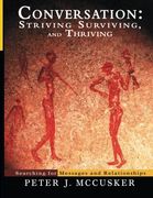 Conversation: Striving, Surviving, and Thriving: Searching for Messages and Relationships