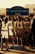 St. Louis Olympics, 1904 (en Inglés)