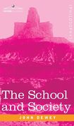 School and Society (en Inglés)