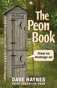 The Peon Book: How to Manage Us (en Inglés)