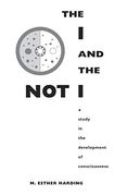 The i and the Not-I: A Study in the Development of Consciousness (en Inglés)