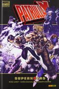 Patrulla x: Supernovas - Mike Carey - Panini España S.A.