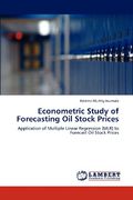 econometric study of forecasting oil stock prices (en Inglés)