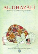 Al Ghazali el Libro de la Oracion Para Niños