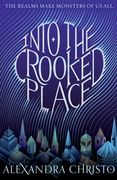 Into the Crooked Place (en Inglés)