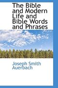 the bible and modern life and bible words and phrases