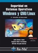 Seguridad Sistemas Operativos Windows y Gnu/Linux 2ªEd