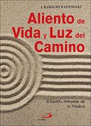 Aliento de Vida y luz del Camino