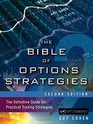 The Bible of Options Strategies: The Definitive Guide for Practical Trading Strategies (en Inglés)