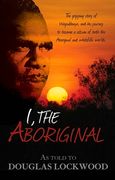 I, The Aboriginal (en Inglés)